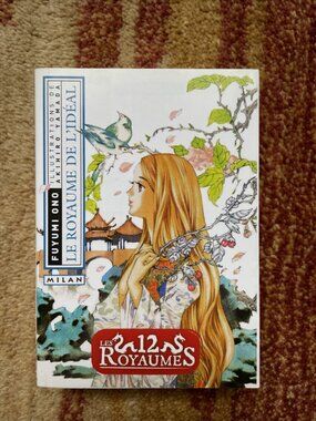 Les 12 Royaumes Kingdoms - Le royaume de l'ideal - Fuyumi Ono book livre